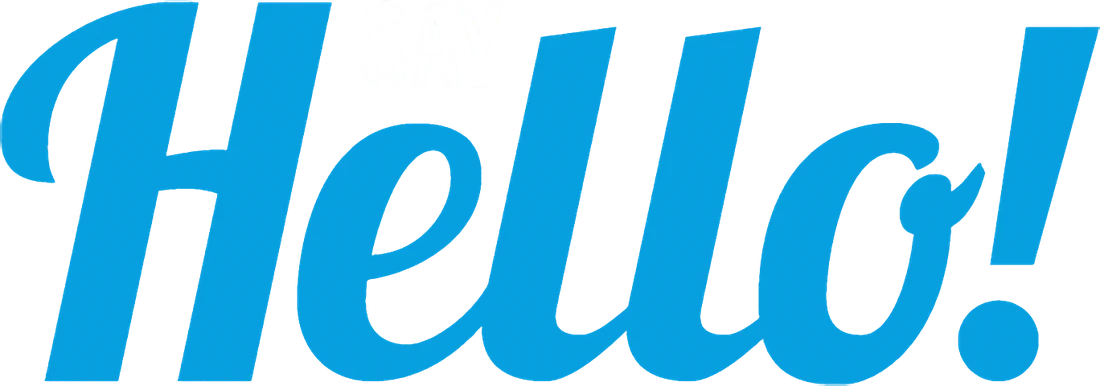 Say Hello!